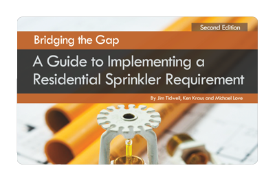 A Guide to Implementing a Residential Sprinkler Requirement